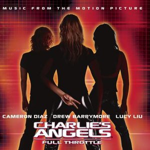 Image for 'Charlie's Angels: Full Throttle (Music From The Motion Picture)'
