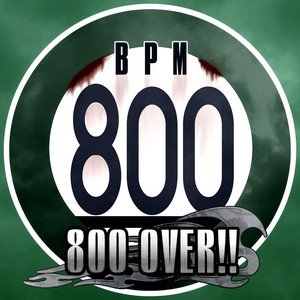 Image for '800 OVER!!'