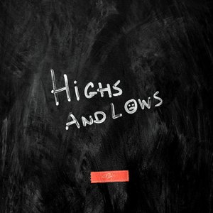 Image for 'Highs and Lows'