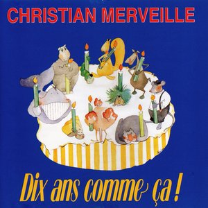 Image for 'Dix ans comme ça !'