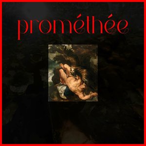 Image for 'Prométhée'