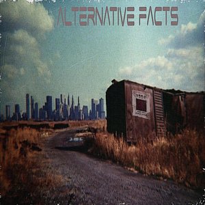 Image for 'Alternative Facts (LP)'