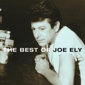 Image for 'The Best Of Joe Ely'