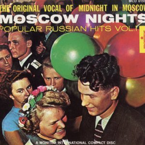 Image for 'Moscow Nights: Popular Russian Hits, Vol. 1 (CD edition)'