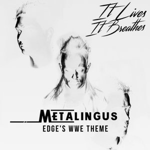 Image for 'Metalingus (Edge's WWE Theme)'