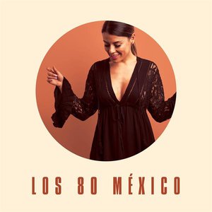 Image for 'Los 80 México'