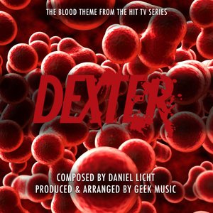 Image for 'Dexter - The Blood Theme'
