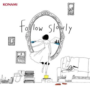 'follow slowly'の画像