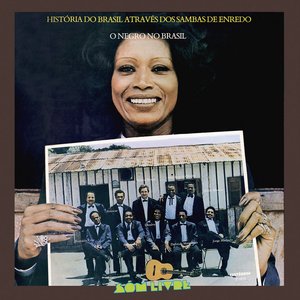 Image for 'História do Brasil Através Dos Sambas de Enredo: O Negro No Brasil'