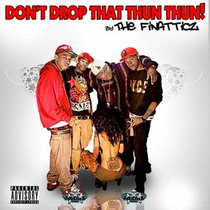 “Don't Drop That Thun Thun”的封面