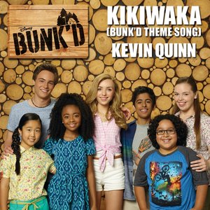 Image for 'Kikiwaka (Bunk'd Theme Song) [From "Bunk'd"]'