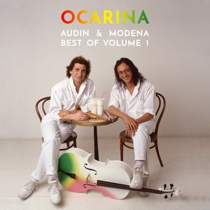 Image for 'Best of Ocarina, Vol. 1 (Audin & Modena)'