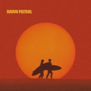 Image for 'DAWN PATROL'