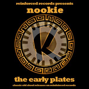 Imagem de 'Reinforced Presents Nookie - The Early Plates'