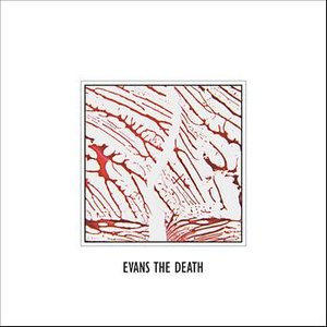 Image for 'Evans The Death'