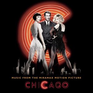 Image for 'Chicago - Music From The Miramax Motion Picture'