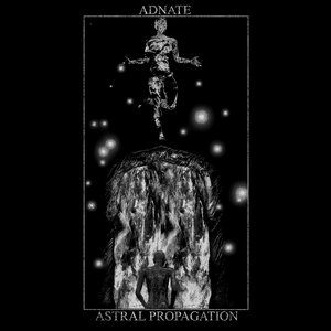 Image for 'ASTRAL PROPAGATION'