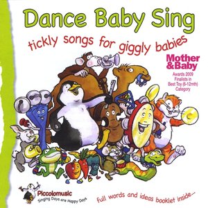 “Dance Baby Sing ;Tickly Songs for Giggly Babies”的封面