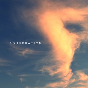 Image for 'Adumbration'