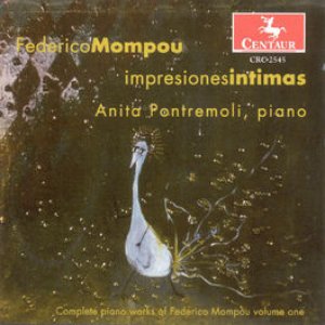 Image for 'Mompou, F.: Piano Music (Complete), Vol. 1 - Impresiones Intimas / Pajaro Triste / Scenes D'Enfants / Cants Magics / Preludes'