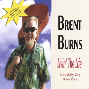 Image for 'Livin' The Life (Jimmy Buffett Only Wrote About)'