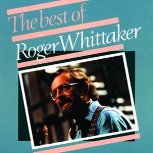 Bild för 'Roger Whittaker - The Best Of (1967 - 1975)'
