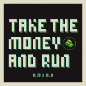 Image for 'Take the Money and Run'