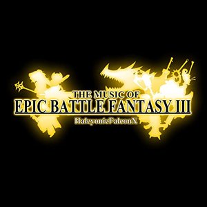 “The Music of Epic Battle Fantasy III”的封面