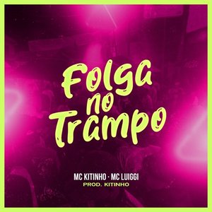 Image for 'Folga No Trampo'