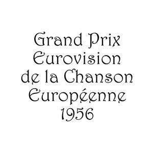 Изображение для 'Eurovision Song Contest 1956'