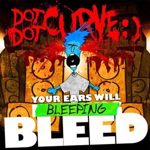 Image for 'Your Ears Will Bleeping Bleed'