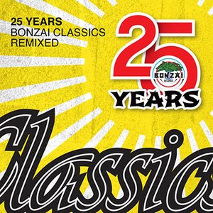 “25 Years Bonzai Classics - Remixed”的封面