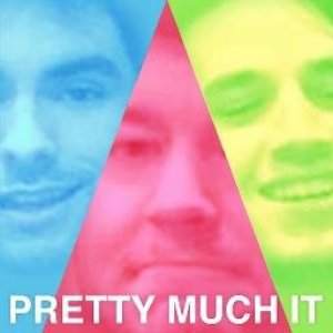 “Pretty Much It”的封面