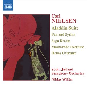 Imagen de 'NIELSEN: Aladdin Suite / Pan and Syrinx / Helios Overture'