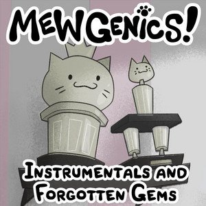 Zdjęcia dla 'Mewgenics Instrumentals and Forgotten Gems'