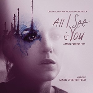 Zdjęcia dla 'All I See Is You (Original Soundtrack Album)'