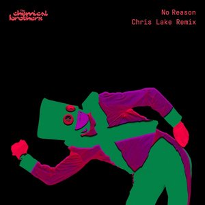 Image for 'No Reason (Chris Lake Remix)'