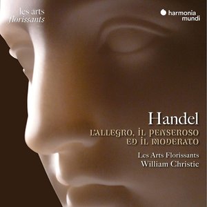 “Handel: L'Allegro, Il Penseroso Ed Il Moderato”的封面