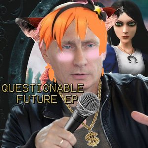 Image for 'Questionable Future EP'