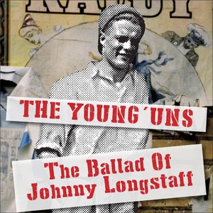 Изображение для 'The Ballad of Johnny Longstaff'