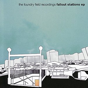 Image for 'Fallout Stations EP'