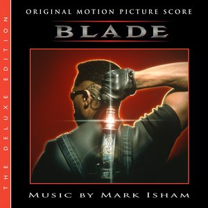 Image for 'Blade (Original Motion Picture Score / Deluxe Edition)'