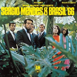 Изображение для 'Herb Alpert Presents: Sergio Mendes & Brazil '66'