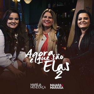 Imagem de 'Agora É Que São Elas 2 (Ao Vivo | Acústico)'