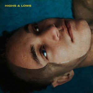 “Highs & Lows”的封面