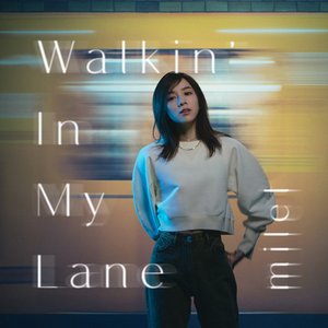 Image for 'Walkin' In My Lane'