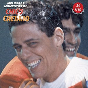 Image for 'Melhores momentos de Chico & Caetano Ao vivo'