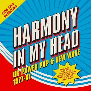 Image for 'Harmony In My Head (UK Power Pop & New Wave 1977-81)'