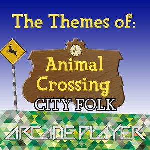 Изображение для 'The Themes of Animal Crossing, City Folk'