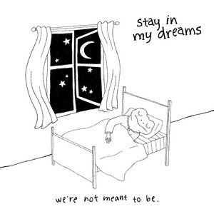 Image for 'stay in my dreams'